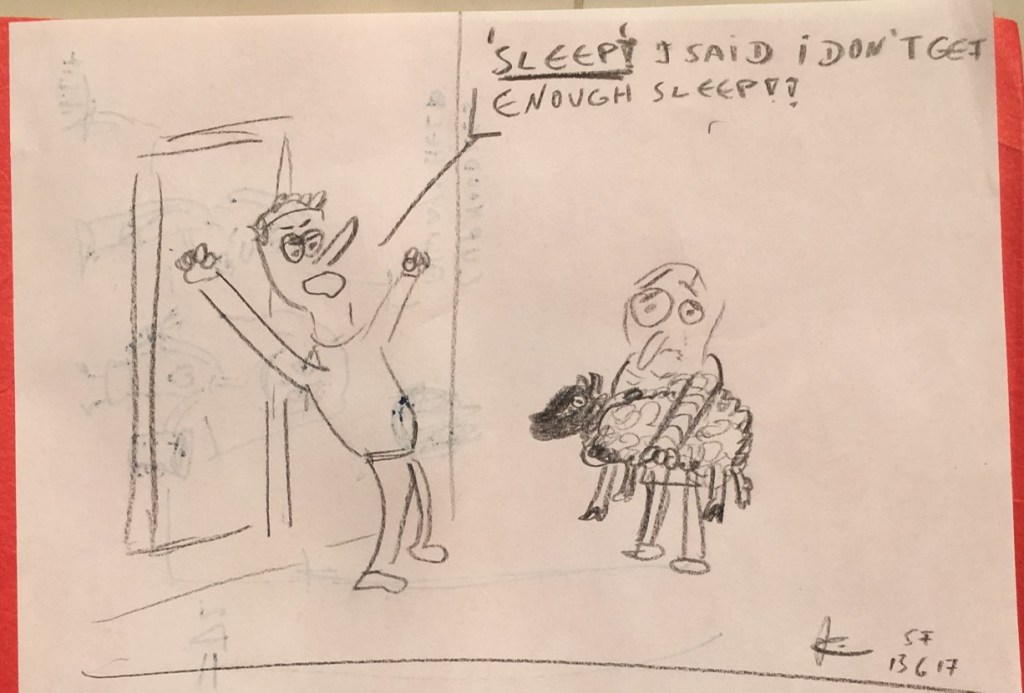 "Sleep! I said SLEEP!"